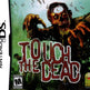 Touch the Dead 