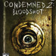 Condemned 2: Bloodshot 