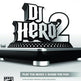 DJ Hero 2 ( Platine non incluse ) 