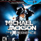 Michael Jackson: The Experience 