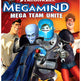 Megamind: Mega Team Unite 