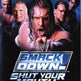 WWE SmackDown! Chiudi la bocca 