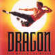Dragon - L'histoire de Bruce Lee 