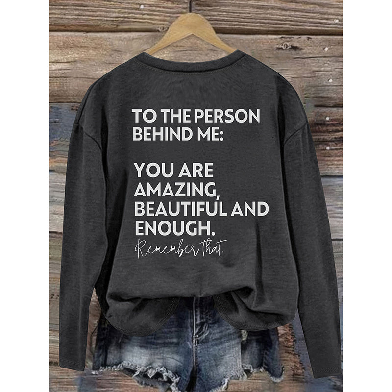 Women You Matter To The Person Behind Me Letter Print T-Shirt Casual Long Sleeve Round Neck Shirts Tops Inspirational Graphic Tee EX-STOCK