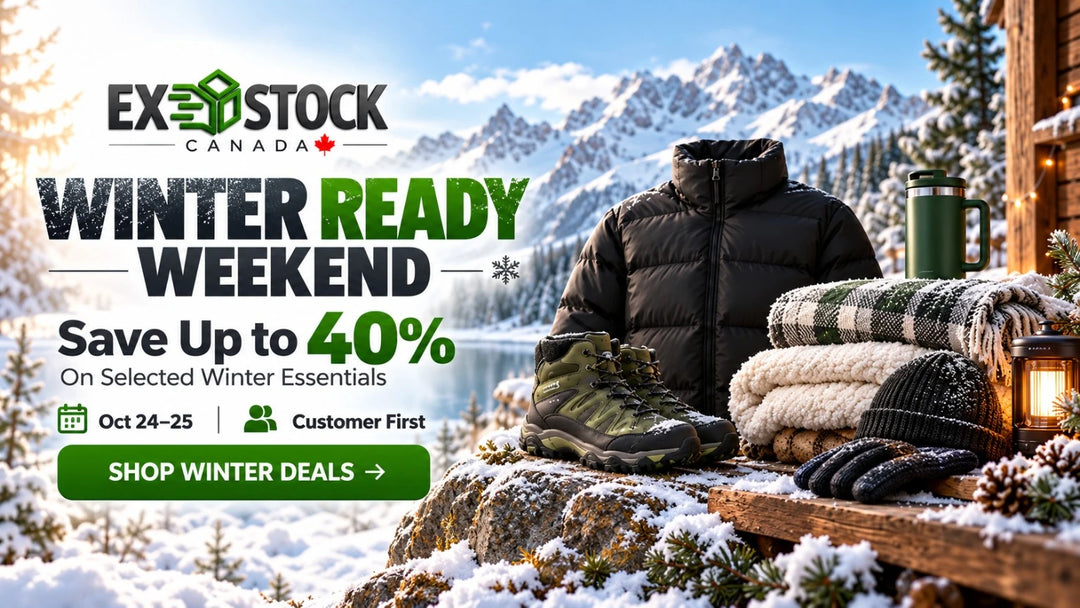 EX-STOCK Canada Winter Ready Weekend promotion. Save up to 40% on selected winter essentials, October 24–25.